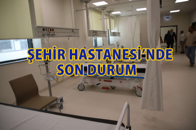 Şehir Hastanesinin açılmasına sayılı günler…