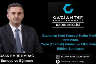 Gaziantep Kent Konseyi Kadın Meclisi, Hitabet ve Etkili İletişim Eğitimi Sunacak