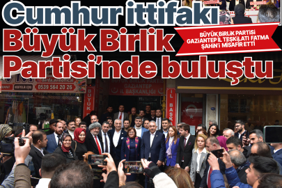 Cumhur ittifakı Büyük Birlik Partisi'nde buluştu
