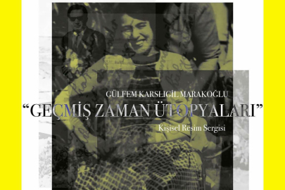 Geçmiş zaman Ütopyaları resim sergisi açılıyor