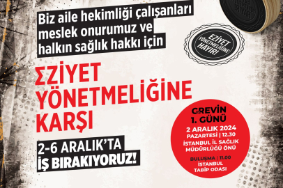 AİLE HEKİMLERİ İKİNCİ KEZ 2-6 ARALIKTA İŞ BİRAKMA KARARI ALDI .
