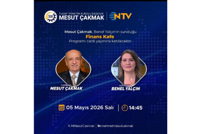 TUSAF ve GUSAD Başkanı Mesut Çakmak NTV ekranlarında ekonomi ve piyasaları değerlendirecek