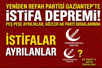 Yeniden Refah Partisi Gaziantep'te İstifa Depremi: Peş Peşe Ayrılıklar, Gözler AK Parti İddialarında
