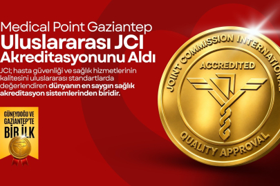 Medical Point Gaziantep Hastanesi’ne JCI Akreditasyonu