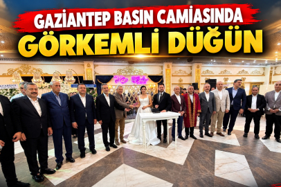 GAZİANTEP BASIN CAMİASINDA GÖRKEMLİ DÜĞÜN